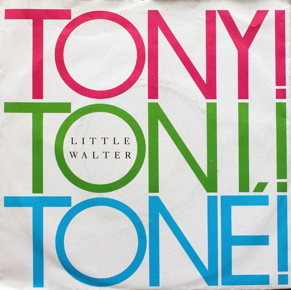 Tony! Toni! Toné! ‎– Little Walter - VG+ 45rpm 1988 USA - Hip Hop / RnB/Swing - Shuga Records