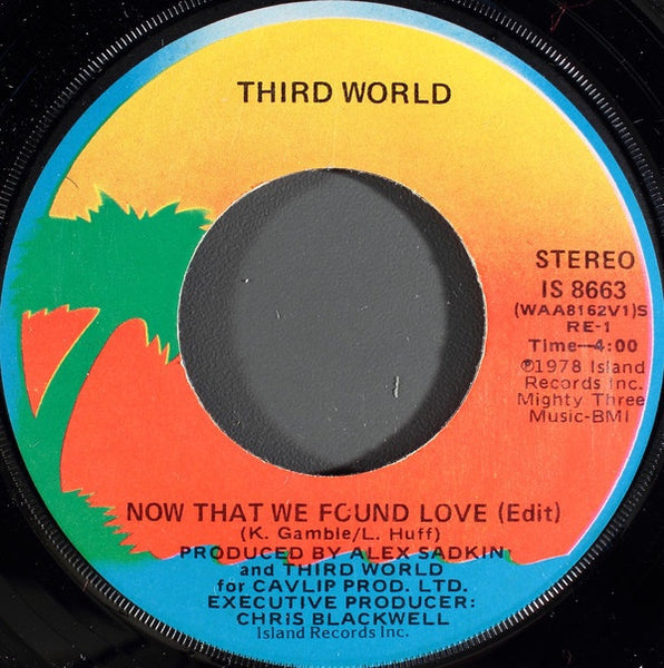 Third World - Now That We Found Love / Night Heat - VG+ 7