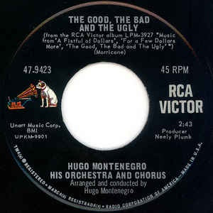 Hugo Montenegro, His Orchestra And Chorus ‎– The Good, The Bad And The Ugly / March With Hope - VG 7" Single 45RPM 1967 RCA Victor USA - Jazz - Shuga Records