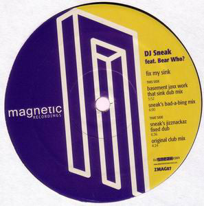 DJ Sneak Feat Bear Who? - Fix My Sink - VG+ 12" Single USA - Chicago House