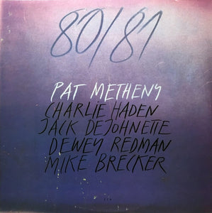 Pat Metheny, Charlie Haden, Jack DeJohnette, Dewey Redman, Mike Brecker ‎– 80/81 - Mint- 2 Lp Record 1980 ECM USA Vinyl - Jazz / Fusion - Shuga Records