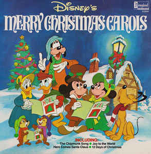 Larry Groce & The Disneyland Children's Sing-Along Chorus – Disney's Merry Christmas Carols - VG+ LP Record 1984 Disneyland Walt Disney USA Vinyl - Children's / Holiday - Shuga Records