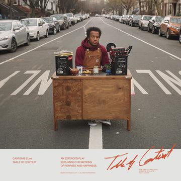 Cautious Clay ‎– Table Of Context - New EP Record 2019 Cautious Clay Limited Edition Ultra Clear Vinyl - Soul / R&B / Indie - Shuga Records