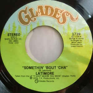 Latimore Somethin Bout Cha Sweet Vibrations VG 7