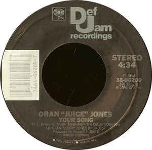 Oran "Juice" Jones ‎– The Rain / Your Song VG+ - 7" Single 45RPM 1986 Def Jam USA - Electronic/Hip Hop - Shuga Records