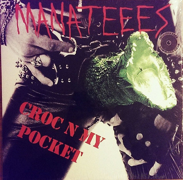 Manateees ‎– Croc N My Pocket - New LP Record 2015 12XU USA Green Vinyl & Download - Punk / Deathrock / AOR / Noise - Shuga Records