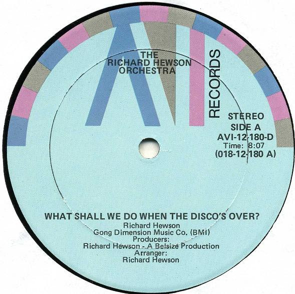 The Richard Hewson Orchestra - What Shall We Do When The Disco's Over? -  VG+ 12