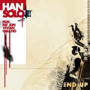 Han Solo Feat. Fat Jon, Vivian, Gaucho ‎– End Up EP - New 12" EP 2005 Germany Undercoverart Vinyl - Hip Hop - Shuga Records