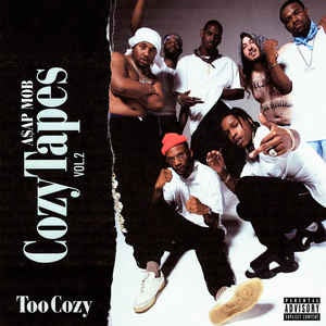 A$AP Mob - Cozy Tapes Vol. 2: Too Cozy - New 2 LP 2018 Europe Import Orange Vinyl - Rap / Hip Hop - Shuga Records