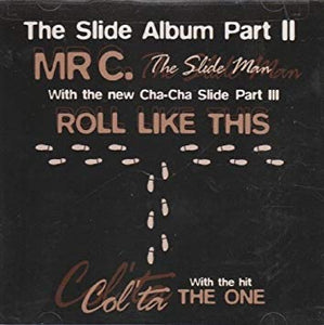 Mr. C The Slide Man The Cha Cha Slide Part 3 VG 12