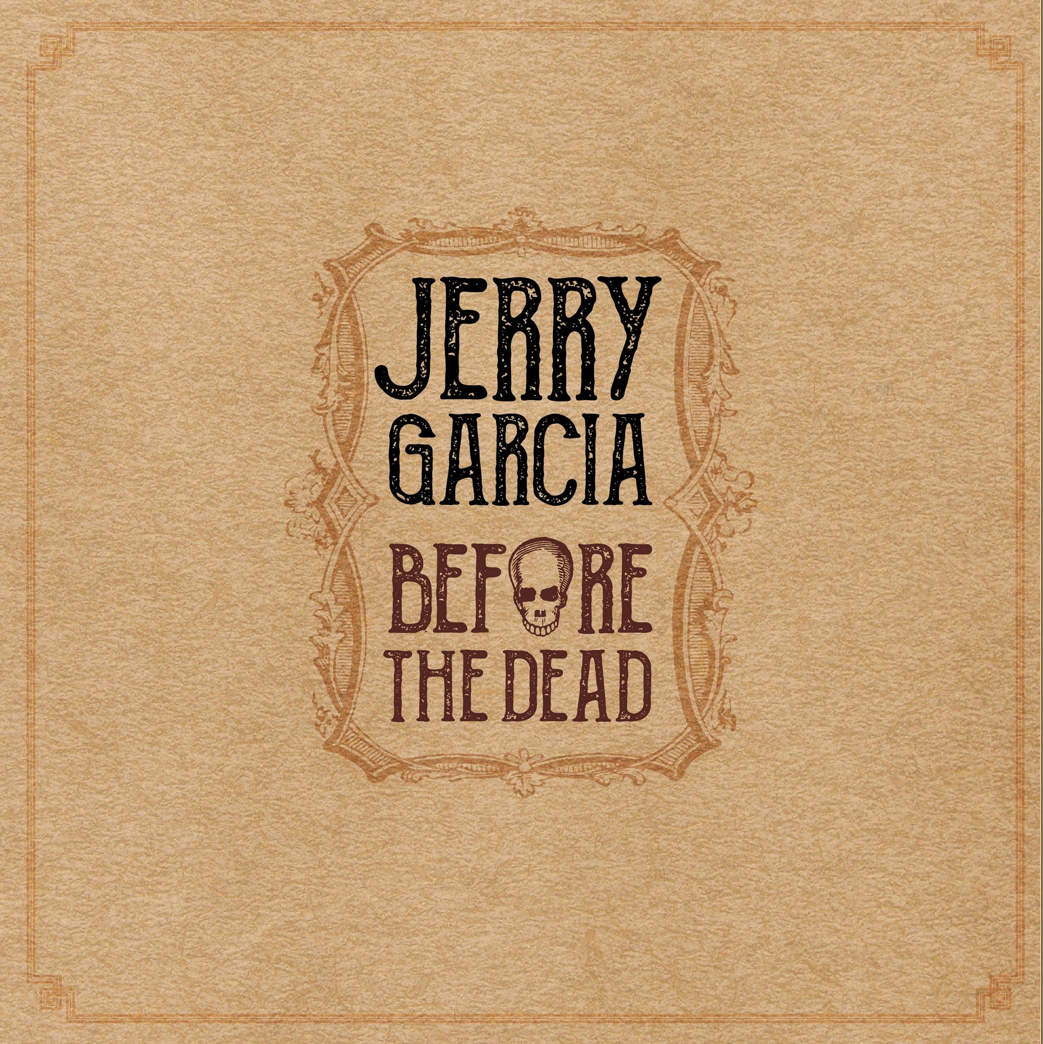 Jerry Garcia  - Before The Dead - New 5 Lp Record Box Set 2018 180gram Pressing with 32-Page Book, Photos and More (Limited to 2500!) - Rock - Shuga Records